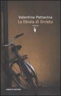 La libraia di Orvieto di Valentina Pattavina edito da Fanucci