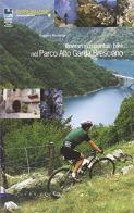 Itinerari in mountain bike nel Parco alto Garda bresciano di Ruggero Bontempi edito da Grafo