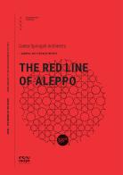 The Red line of Aleppo edito da Incipit Editore