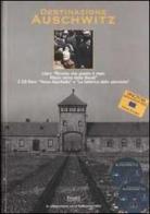 Destinazione Auschwitz. Con due CD-ROM edito da Proedi Editore