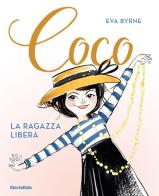 Coco. La ragazza libera di Eva Byrne edito da Mondadori Electa