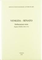 Venezia-Senato. Deliberazioni miste. Registro XXXIII (1368-1372). Testo latino a fronte edito da Ist. Veneto di Scienze