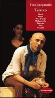 Teatro: Mari-Rosa-'Nta ll'aria-Malastrda-Interno-Sira-Fragile di Tino Caspanello edito da Editoria & Spettacolo