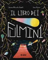 Il libro dei fulmini di Vanessa Policicchio Rizzoli edito da Scienza Express
