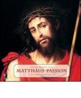 Matthäus Passion. Con 4 CD Audio di Johann Sebastian Bach edito da Edel Italy