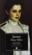 Daisy Miller. Testo inglese a fronte di Henry James edito da Mondadori