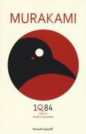 1Q84. Libro 3. Ottobre-dicembre di Haruki Murakami edito da Einaudi