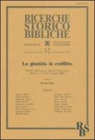 La giustizia in conflitto. 36ª settimana biblica nazionale (Roma, 11-15 settembre 2000) edito da EDB