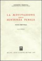 La motivazione della sentenza penale. Profili strutturali di Benedetto Pellingra edito da Giuffrè