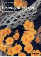 Fisiologia vegetale di Lincoln Taiz, Eduardo Zeiger edito da Piccin-Nuova Libraria