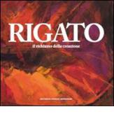 Rigato. Ediz. illustrata edito da Cairo Publishing