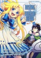The rising of the shield hero vol.3 di Yusagi Aneko, Seira Minami edito da Edizioni BD