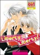 Liberty liberty vol.3 di Hinako Takanaga edito da Magic Press