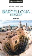 Barcellona e la Catalogna edito da Mondadori Electa