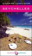 Seychelles di Rossella Righetti edito da Guidemoizzi