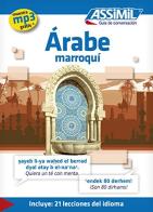 Árabe Marroquí di Michel Quitout edito da Assimil Italia