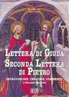 Lettera di Giuda-Seconda lettera di Pietro. Traduzione e commento di Gilberto Marconi edito da EDB