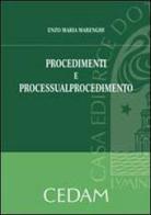 Procedimenti e processualprocedimento di Enzo Maria Marenghi edito da CEDAM