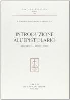 Santa Caterina de' Ricci. Bibliografia ragionata con appendice savonaroliana. Introduzione all'Epistolario. Bibliografia, fonti, indici di Guglielmo Di Agresti edito da Olschki