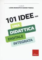 101 idee per una didattica digitale integrata edito da Erickson