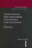 Le linee evolutive della responsablità amministrativa e del suo processo edito da Editoriale Scientifica