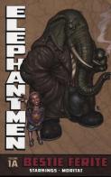 Bestie ferite. Elephantmen vol. 1A di Richard Starkings, Boo Cook, Moritat edito da Panini Comics