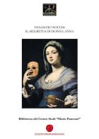 Il «segreto» di Donna Anna. Biblioteca del Centro Studi «Mario Pancrazi» di Venanzio Nocchi edito da Nuova Prhomos
