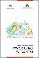 Pinocchio in Grecia di Sofia Gavriilidis Spiridis edito da Armando Editore