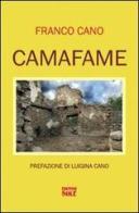 Camafame di Franco Cano edito da Edizioni del Sole