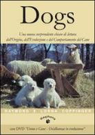 Dogs. Una nuova sorprendente chiave di lettura dell'origine, dell'evoluzione e del comportamento del cane. Con DVD di Raymond Coppinger, Lorna Coppinger edito da Haqihana