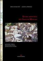 Guida artistica dei sassi di Matera di Rino Cavalluzzo, Gianni Latronico edito da Edizioni Giannatelli