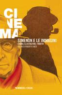Simenon e le immagini. Cinema, illustrazione, fumetto edito da Mimesis
