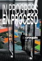 In progress 1999-2002 vol. 96-97, 106-107. Ediz. inglese e spagnola edito da El Croquis