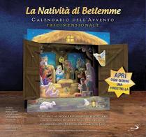 La natività di Betlemme. Calendario dell'Avvento tridimensionale edito da San Paolo Edizioni