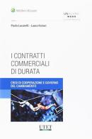 Contratti commerciali di durata di Paola Lucarelli, Laura Ristori edito da Utet Giuridica