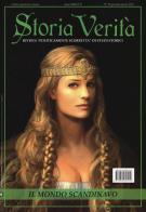 Storiaverità. Rivista «politicamente scorretta» di studi storici (2017) vol. 19 edito da Mattioli 1885