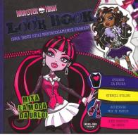 Look book. Monster High. Con adesivi edito da Nord-Sud