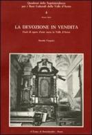 La devozione in vendita. Furti di opere d'arte sacra nella Valle d'Aosta di Daniela Vicquéry edito da L'Erma di Bretschneider