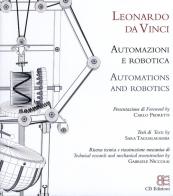 Leonardo da Vinci. Automazioni e robotica. Ediz. italiana e inglese di Carlo Pedretti edito da CB Edizioni