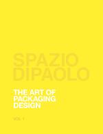 Spazio Di Paolo. The art of packaging design. Ediz. bilingue di Mario Di Paolo edito da Di Paolo