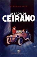 La saga dei Ceirano di Nino Balestra edito da Asi Service