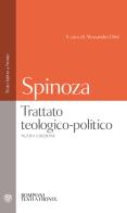 Trattato teologico-politico. Testo latino a fronte di Baruch Spinoza edito da Bompiani