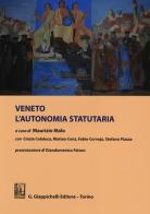 Veneto. L'autonomia statutaria edito da Giappichelli