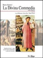 La Divina Commedia. Con espansione online di Dante Alighieri edito da La Spiga Edizioni