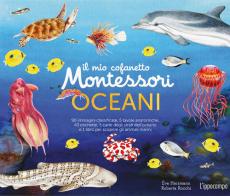Il mio cofanetto Montessori degli oceani. Ediz. a colori. Con 90 carte degli animali. Con 5 carte degli strati dell'oceano. Con 43 etichette. Con 5 tavole anatomiche di Roberta Rocchi, Ève Herrmann edito da L'Ippocampo Ragazzi