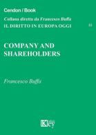 Company and shareholders di Francesco Buffa edito da Key Editore