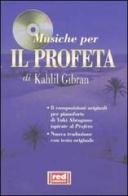 Il profeta. Con CD Audio di Kahlil Gibran edito da Red Edizioni