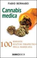 Cannabis medica. 100 domande e risposte di Fabio Bernabei edito da SugarCo