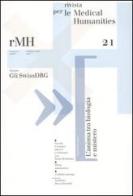 Rivista per le medical humanities (2012) vol.21 edito da Casagrande