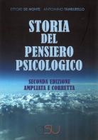 Storia del pensiero psicologico di Ettore De Monte, Antonino Tamburello edito da CISU